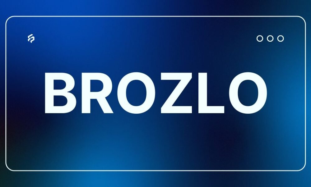 Brozlo: A Practical Guide to Meaning and Everyday Use