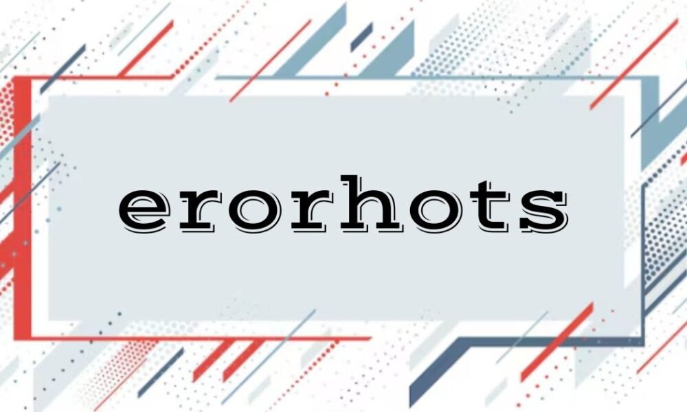 erorhots