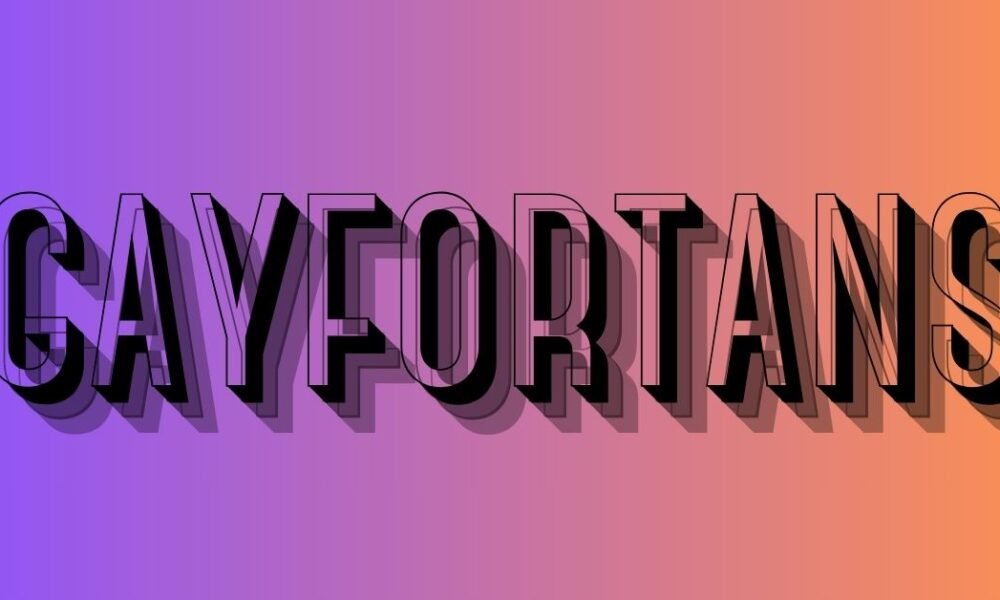 Gayfortans: Understanding Attraction, Identity, and Respect