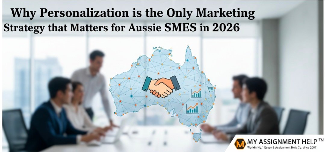 Why Personalization is the Only Marketing Strategy That Matters for Aussie SMEs in 2026