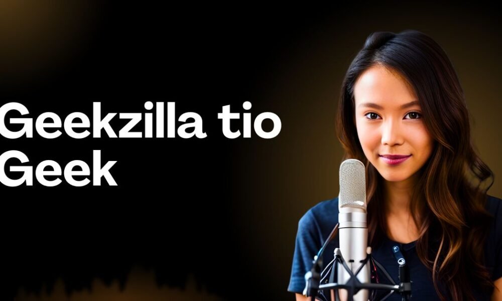 geekzilla tio geek: Guide, Features & Insights