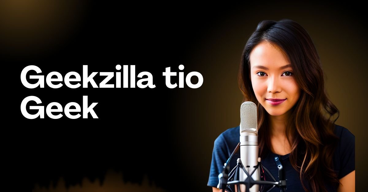 geekzilla tio geek