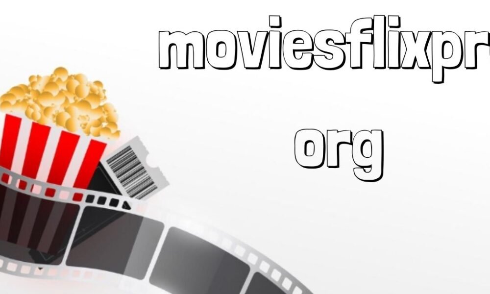 moviesflixpro org: Features, Risks & Alternatives