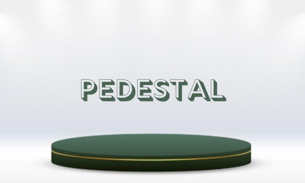 pedestal