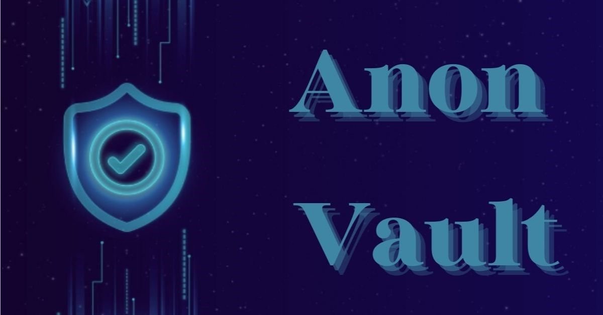Anon Vault
