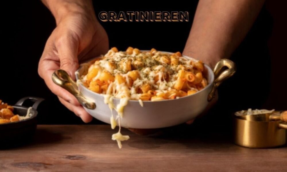 Gratinieren